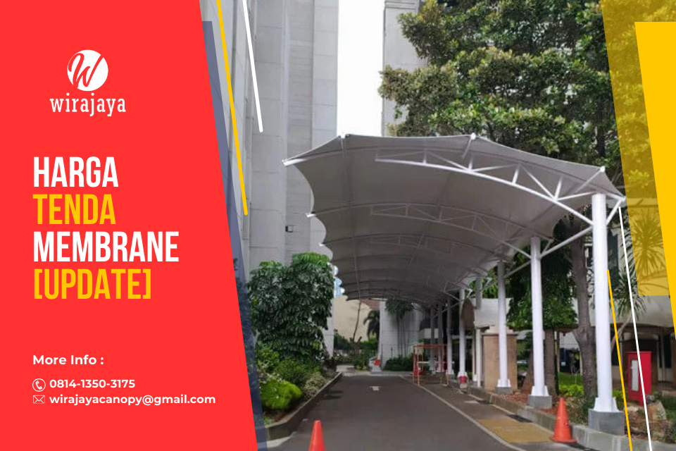 Harga tenda membrane terabaru di tahun 2024-2025